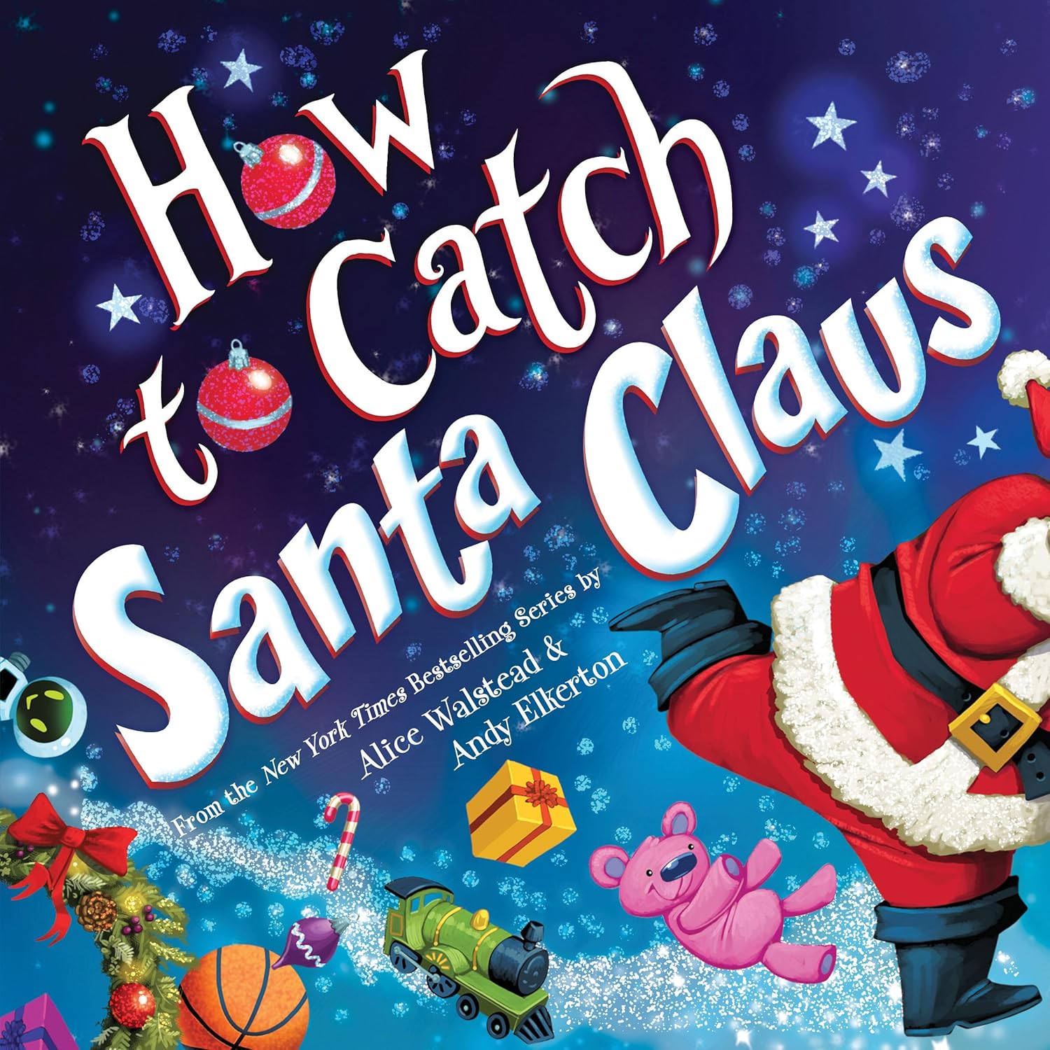 How to Catch Santa Claus (How to Catch)