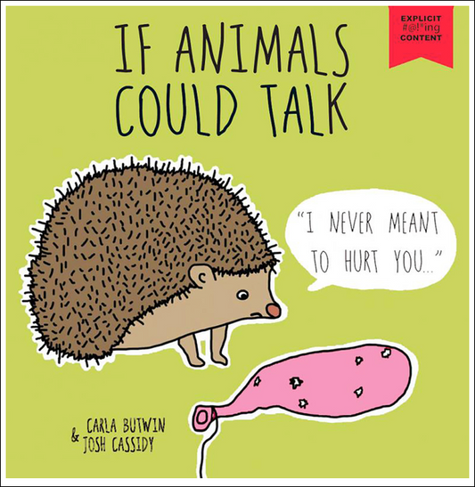 If Animals Could Talk: A Children's Book for Adults