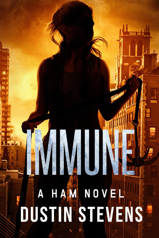 Immune: A Ham Novel