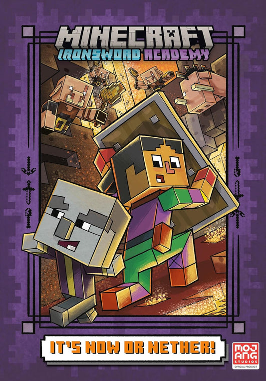 It's Now or Nether! (Minecraft Ironsword Academy 2)