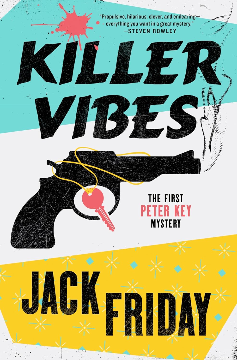 Killer Vibes: A Peter Key Novel