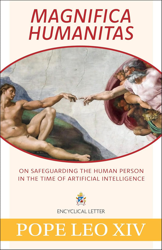Magnifica Humanitas: On Safeguarding the Human Person in the Time of Artificial Intelligence