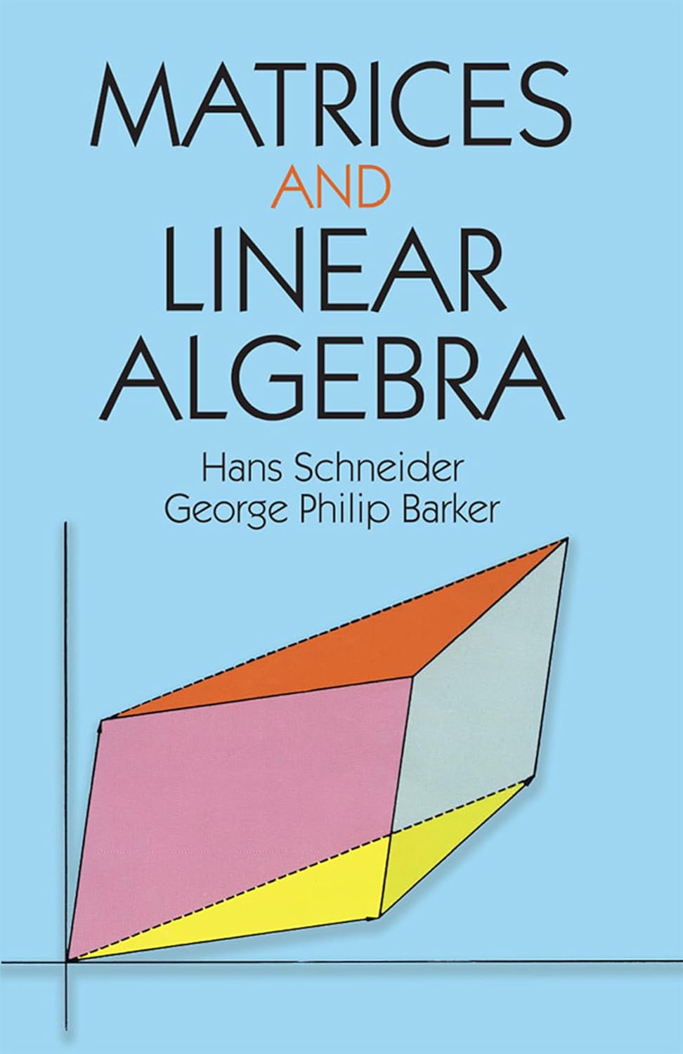 Matrices and Linear Algebra (Revised)