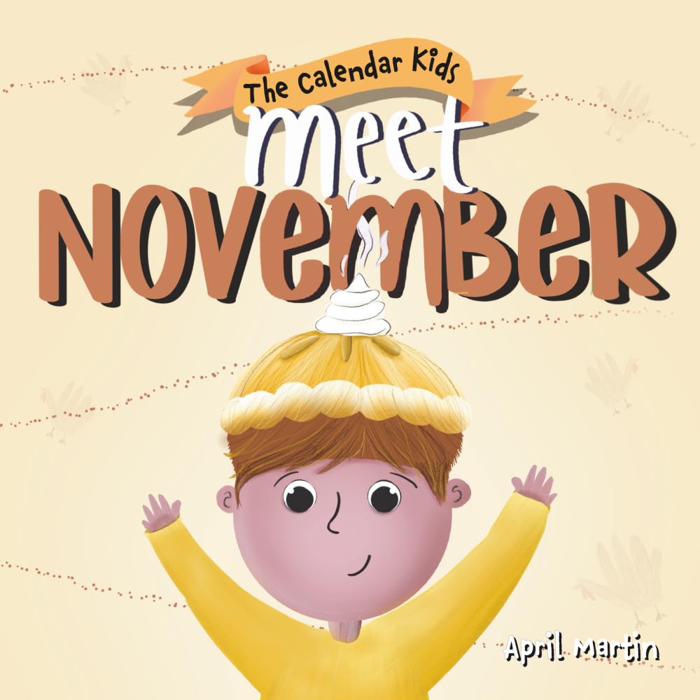 Meet November (The Calendar Kids®)