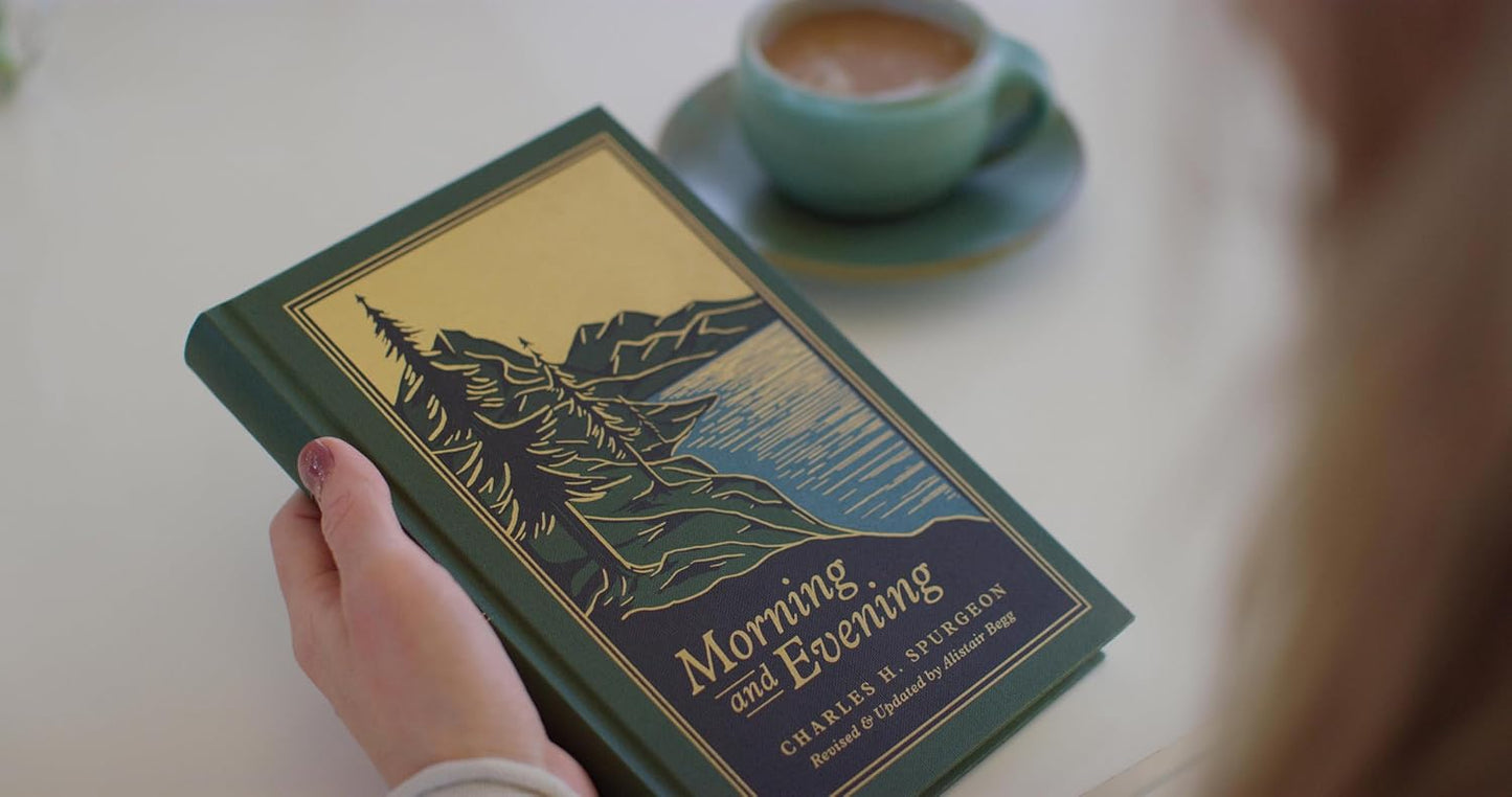 Morning and Evening: A New Edition of the Classic Devotional Based on The Holy Bible, English Standard Version