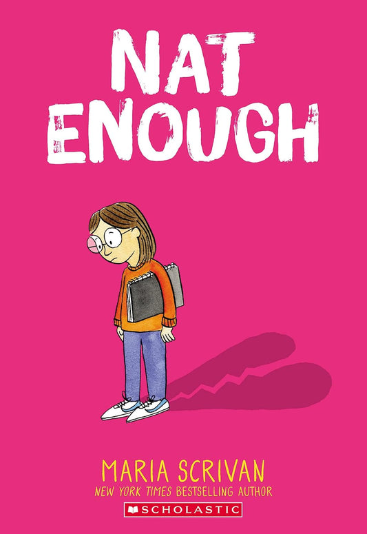 Nat Enough: A Graphic Novel (Nat Enough #1): Volume 1