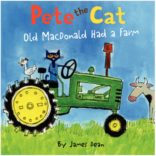 Pete the Cat: Old MacDonald Had a Farm