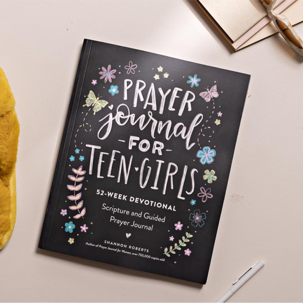 Prayer Journal for Teen Girls: 52-week Scripture, Devotional, & Guided Prayer Journal