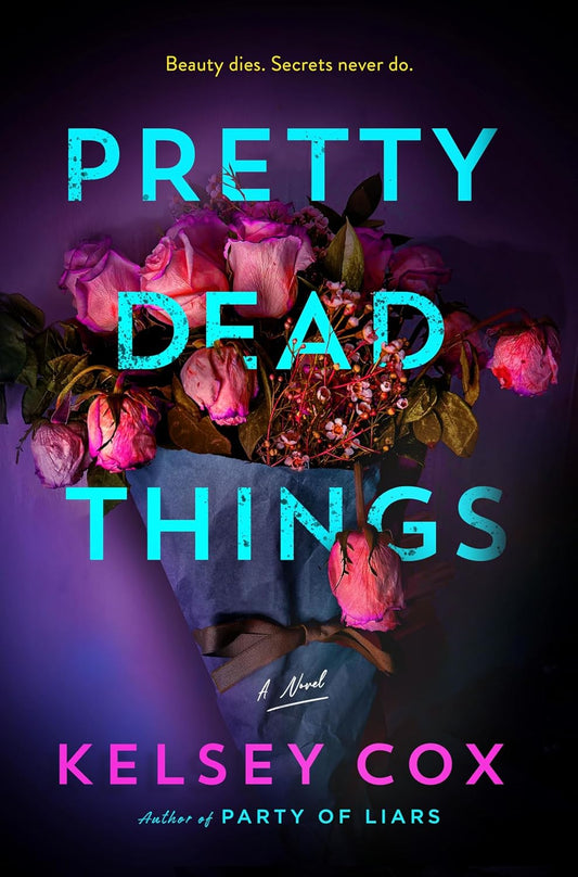 Pretty Dead Things