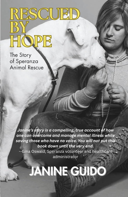 Rescued by Hope: The Story of Speranza Animal Rescue