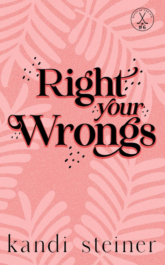 Right Your Wrongs: Special Edition: Special Edition