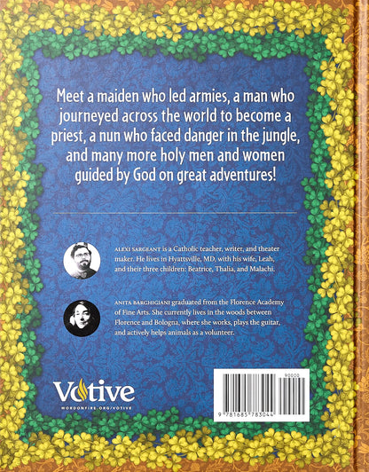 Saintly Adventures: 14 Tales of Daring and Danger from the Lives of the Saints