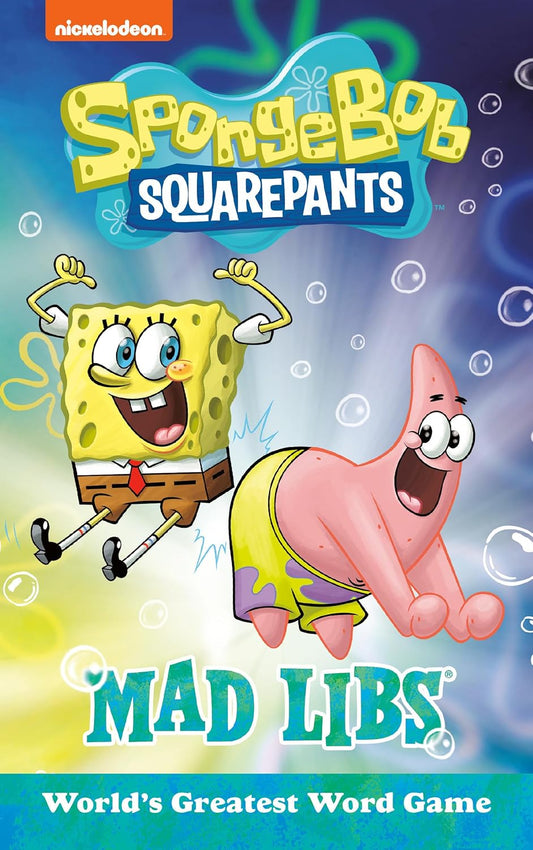 Spongebob Squarepants Mad Libs: World's Greatest Word Game