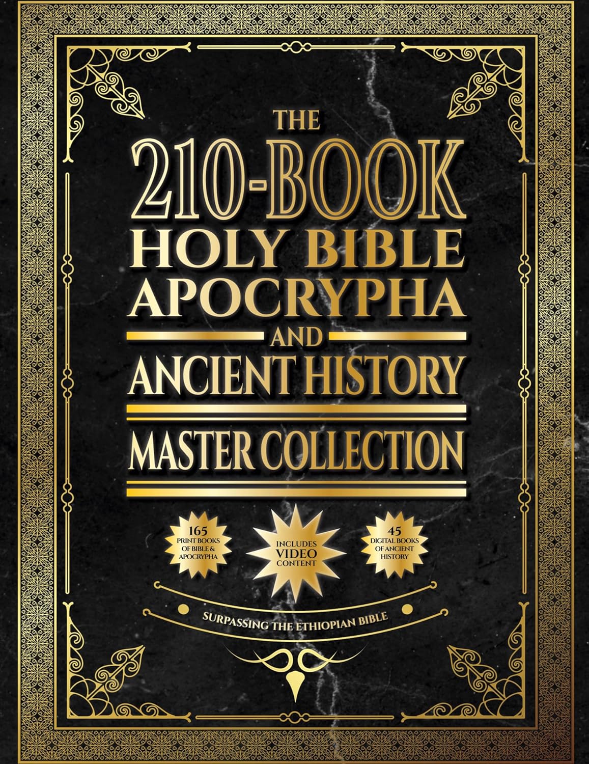 The 210-Book Holy Bible, Apocrypha, and Ancient History Master Collection: Surpassing the Ethiopian Bible