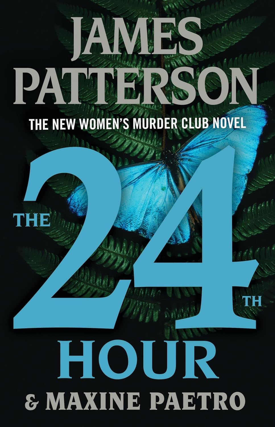 The 24th Hour: A Women's Murder Club Thriller