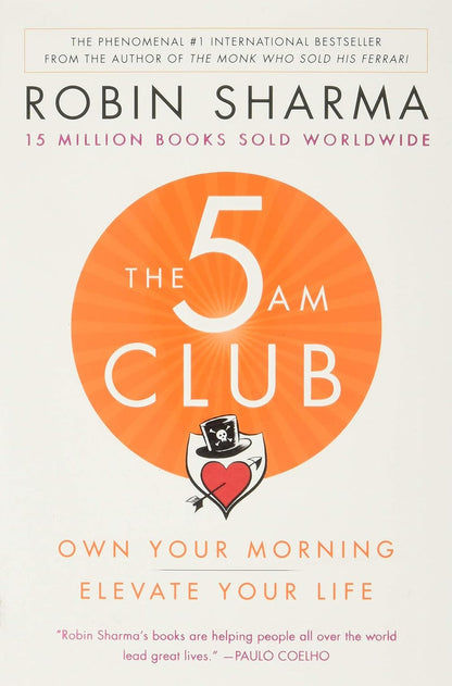The 5am Club: Own Your Morning. Elevate Your Life.