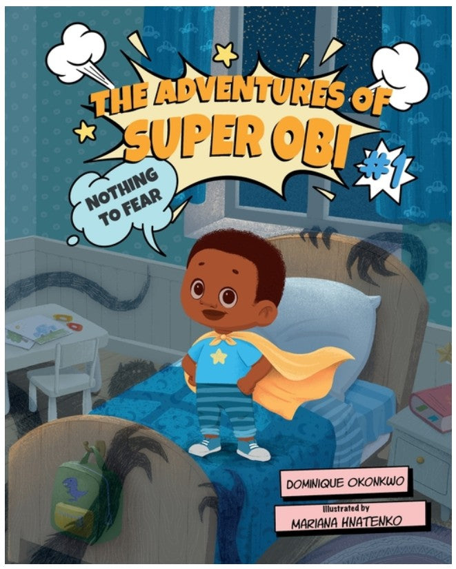 The Adventures of Super Obi: Nothing to Fear