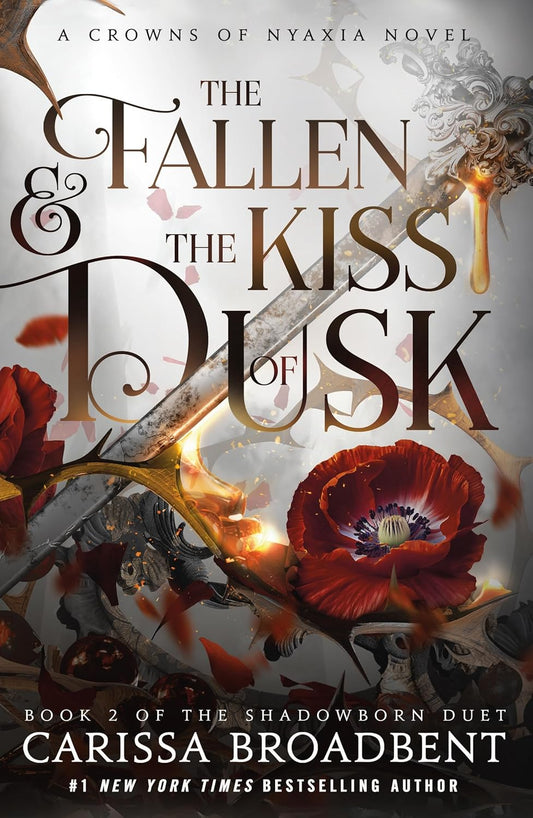 The Fallen & the Kiss of Dusk: The Shadowborn Duet, Book Two