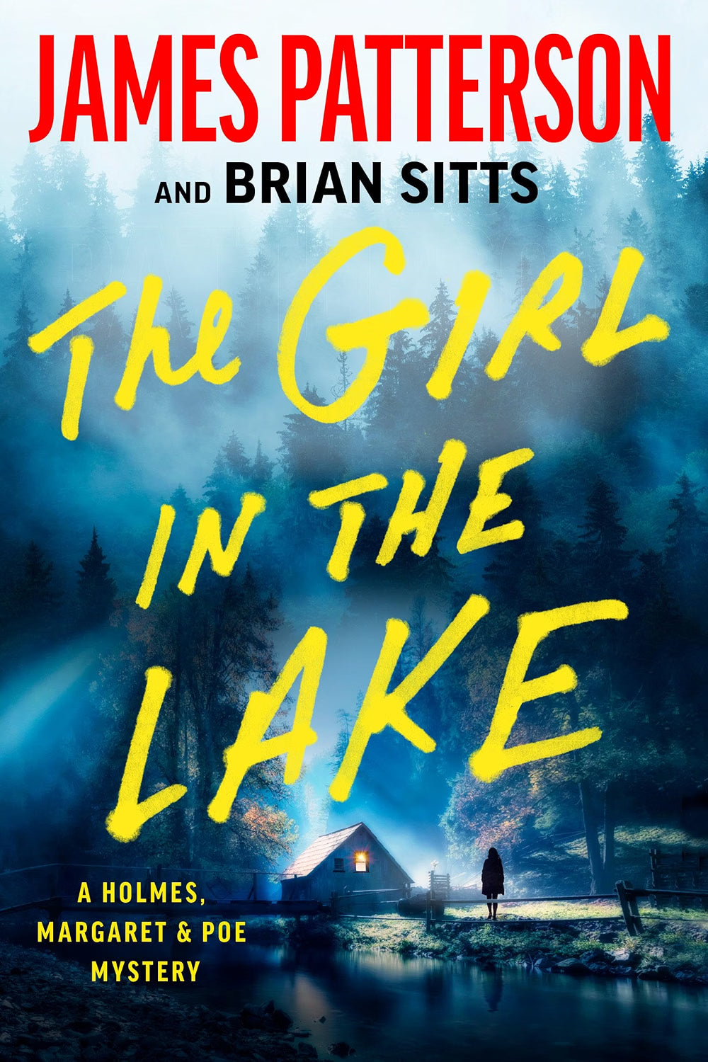 The Girl in the Lake: A Holmes, Margaret & Poe Mystery