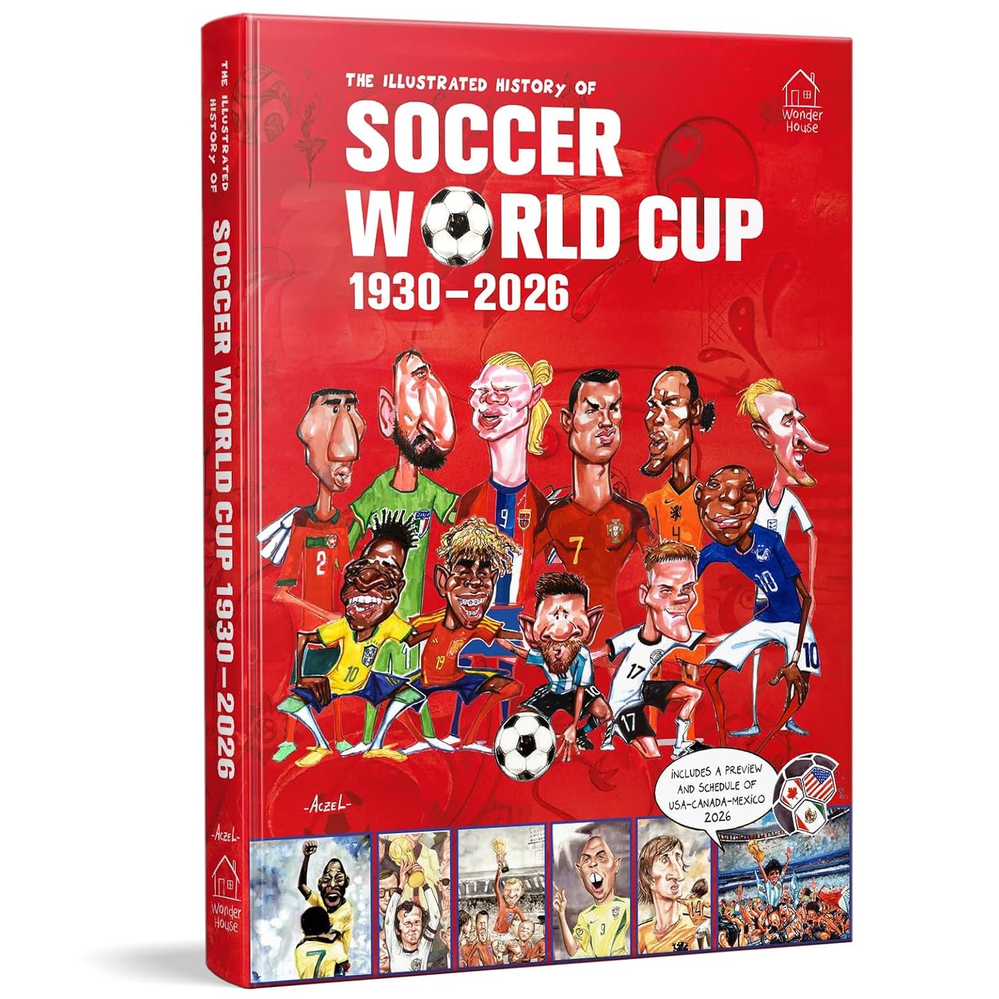 
The Illustrated History of Soccer World Cup 1930 - 2026 Englishâ