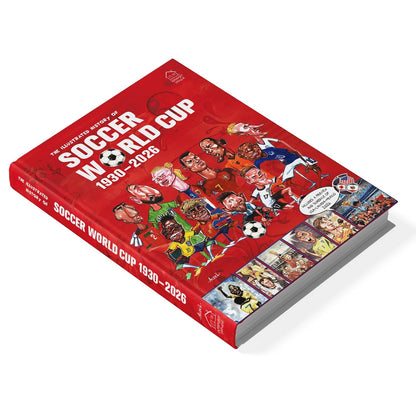 
The Illustrated History of Soccer World Cup 1930 - 2026 Englishâ