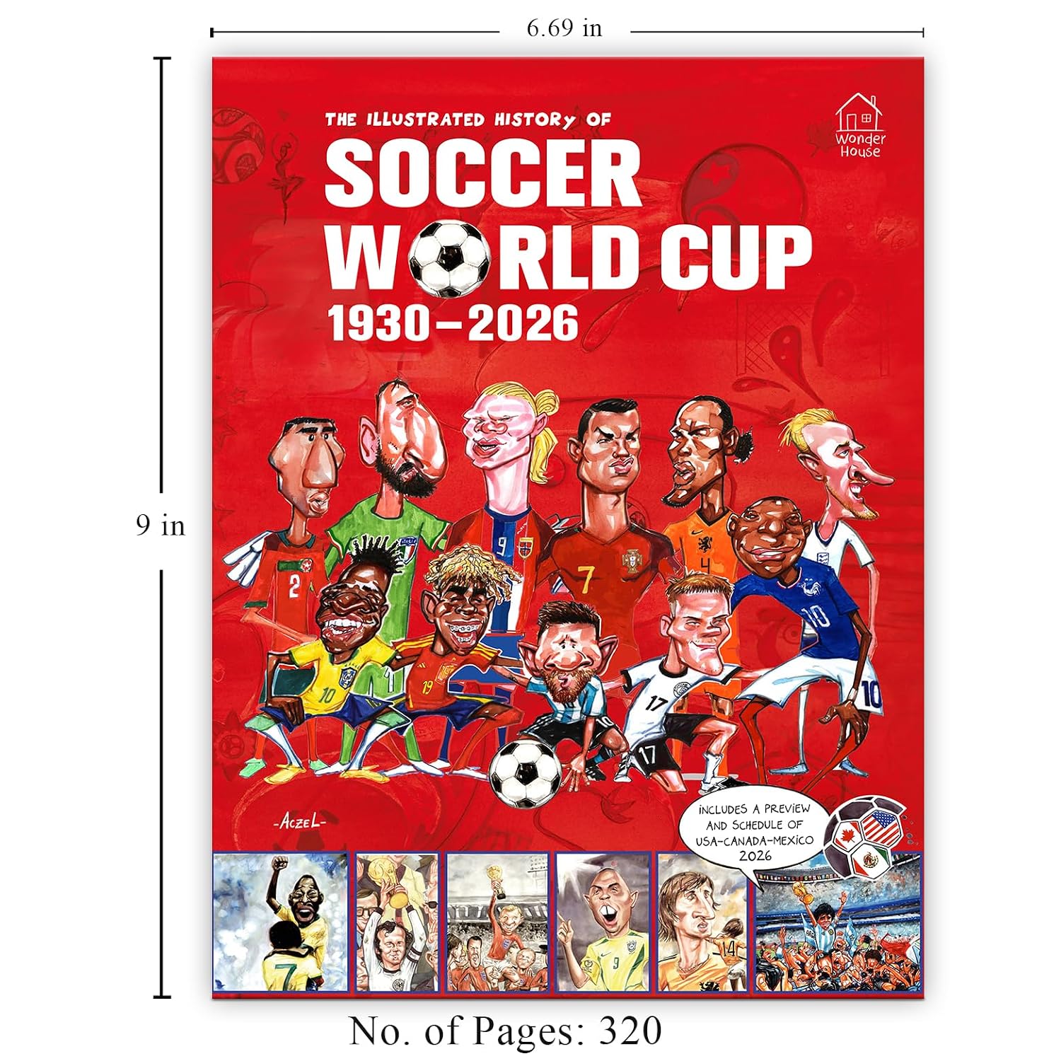 
The Illustrated History of Soccer World Cup 1930 - 2026 Englishâ