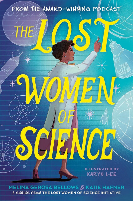 The Lost Women of Science (The Lost Women of Science)
