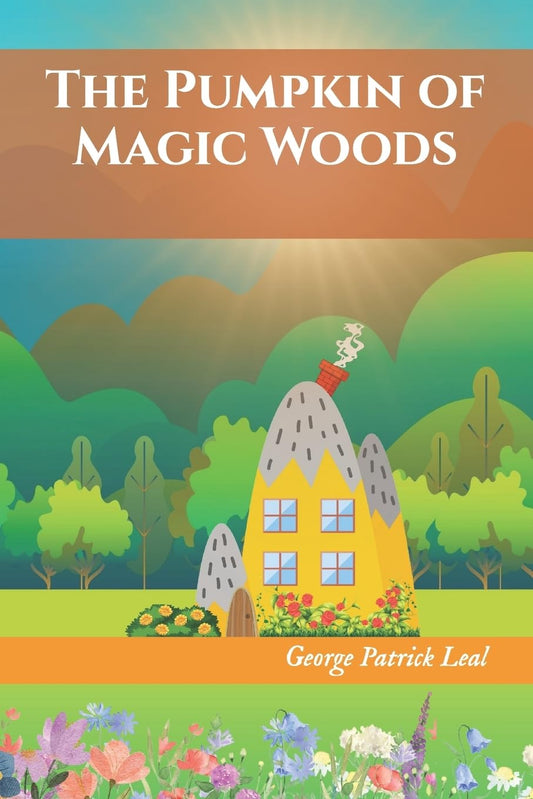 The Pumpkin of Magic Woods