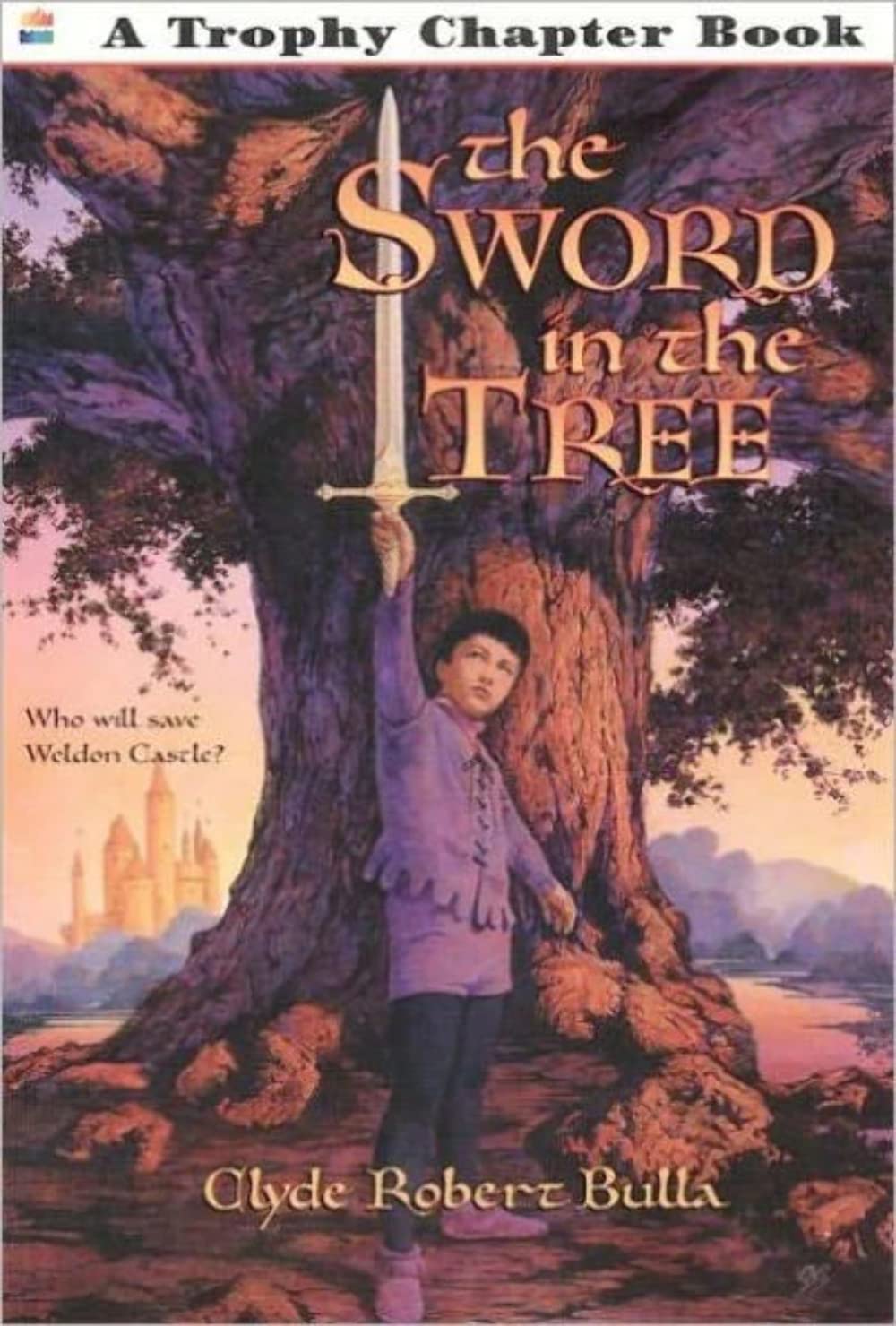 The Sword in the Tree (Harper Trophy)