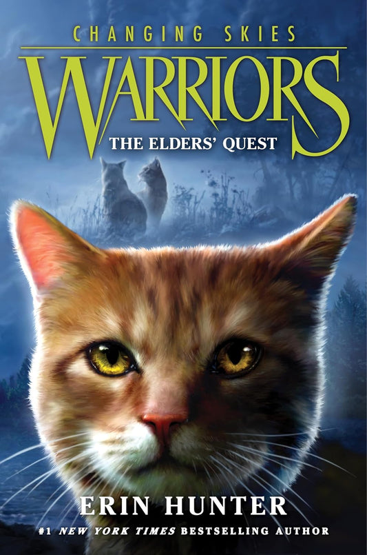 Warriors: Changing Skies 1: The Elders' Quest