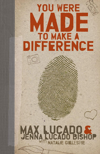 You Were Made to Make a Difference: An Interactive Teen Devotional to Finding Your Calling and Enacting Change