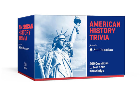 American History Trivia from the Smithsonian: Trivia Cards: 200 Questions to Test Your Knowledge (Ultimate Trivia Card Games)