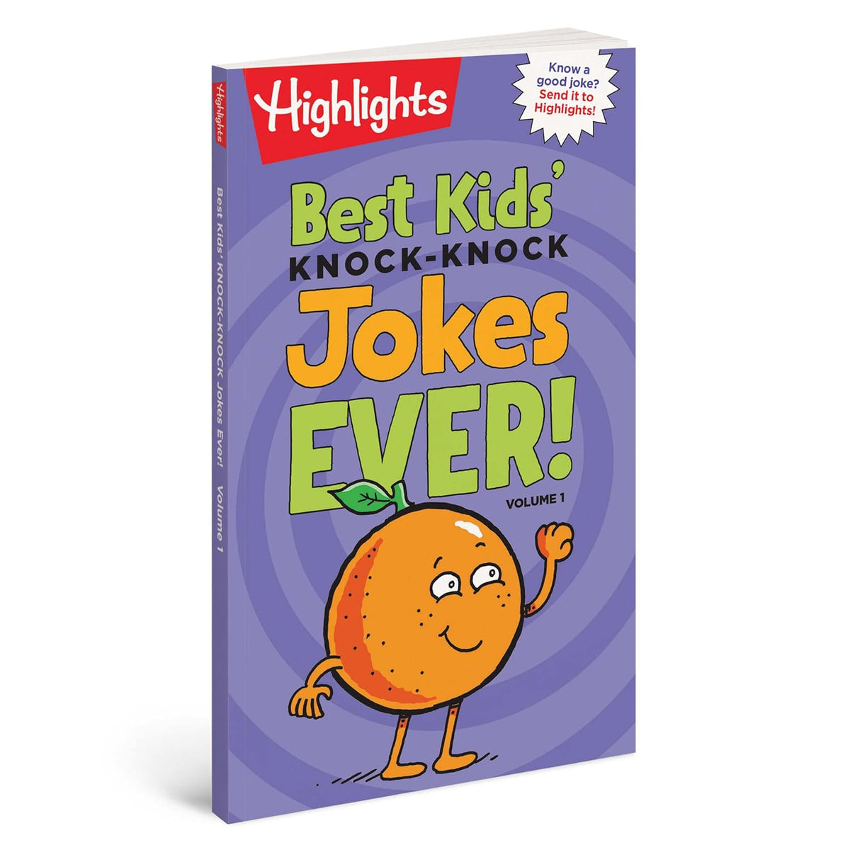 Best Kids' Knock-Knock Jokes Ever! Volume 1: Over 300 of the Best Knock-Knock Jokes for Kids, Including Funny Riddles, Silly Jokes and Laugh-Out-Loud