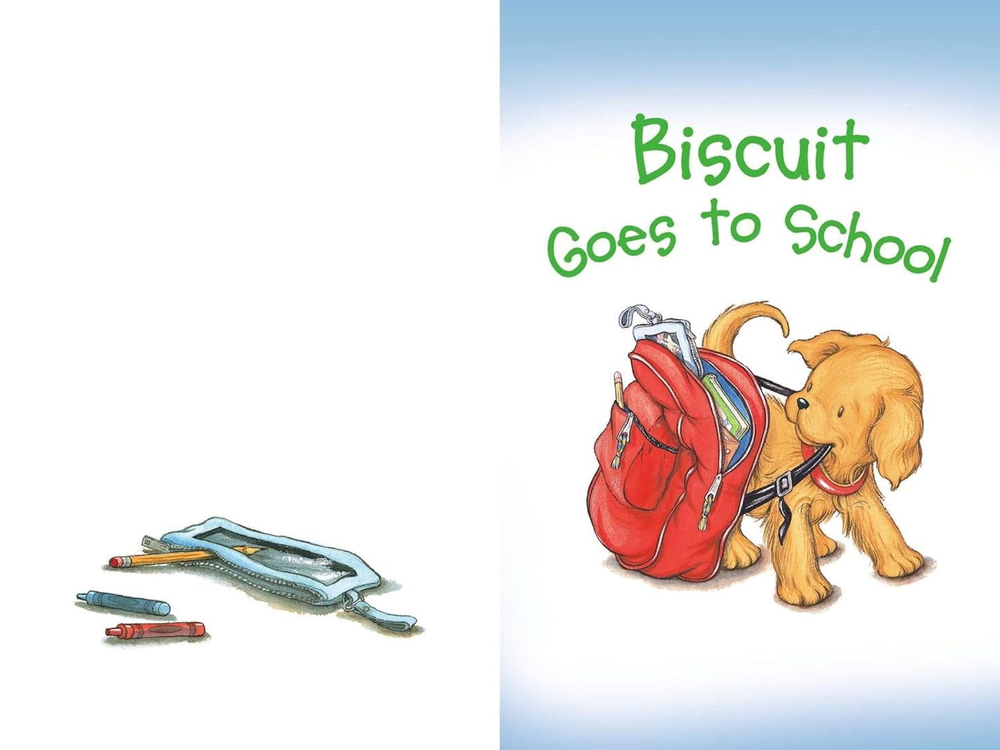 Biscuit: 5 Puppy Tales: Biscuit Goes to School, Biscuit Finds a Friend, Biscuit Visits the Firehouse, Biscuit Flies a Kite, Bathtime for Biscuit