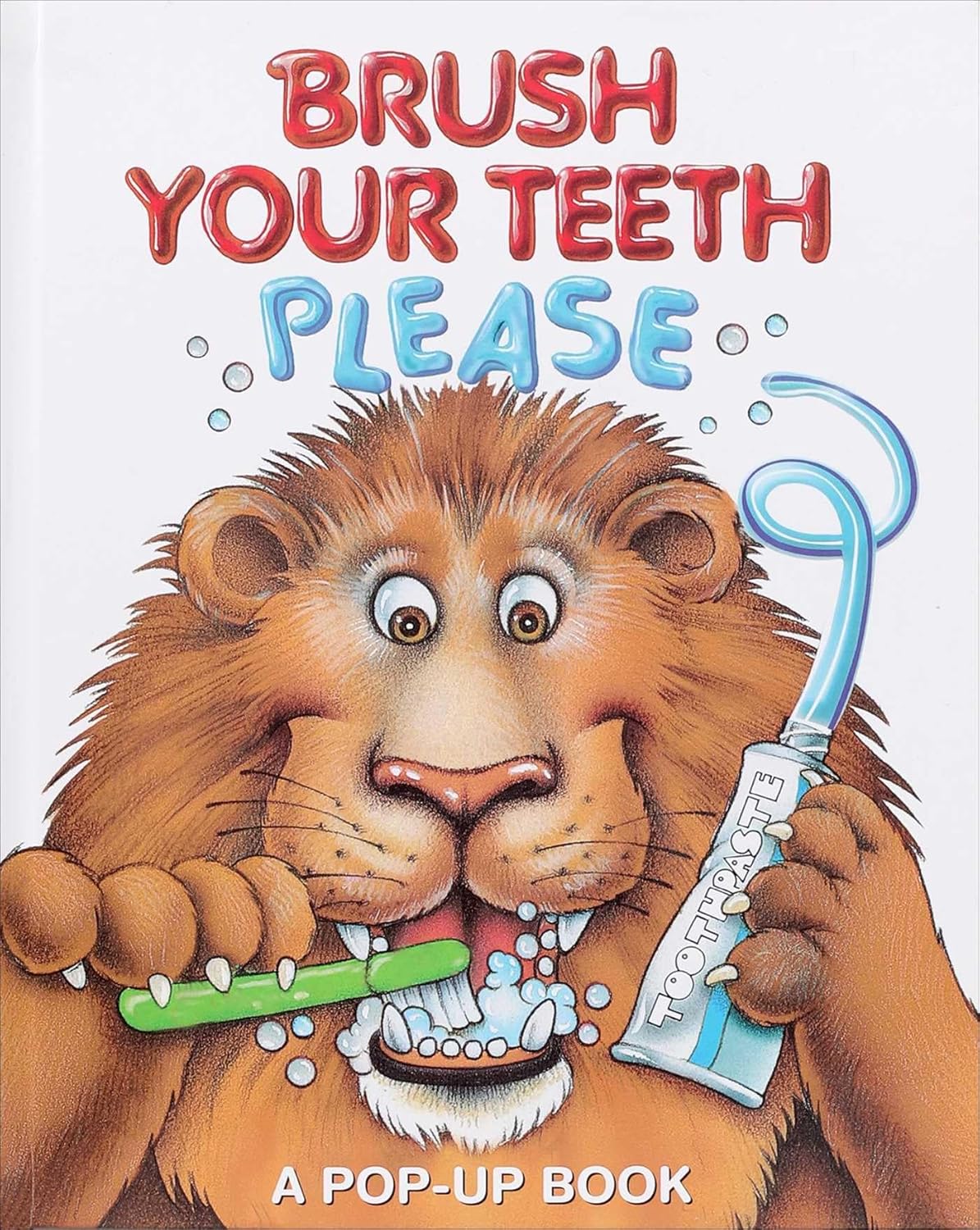 Brush Your Teeth, Please: A Pop-up Book