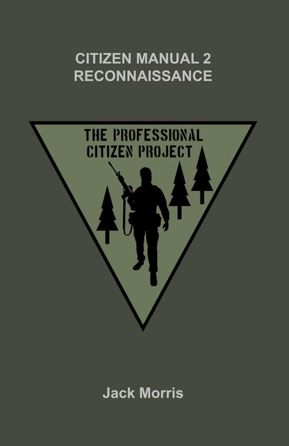 Citizen Manual 2 Reconnaissance (The Professional Citizen Project)