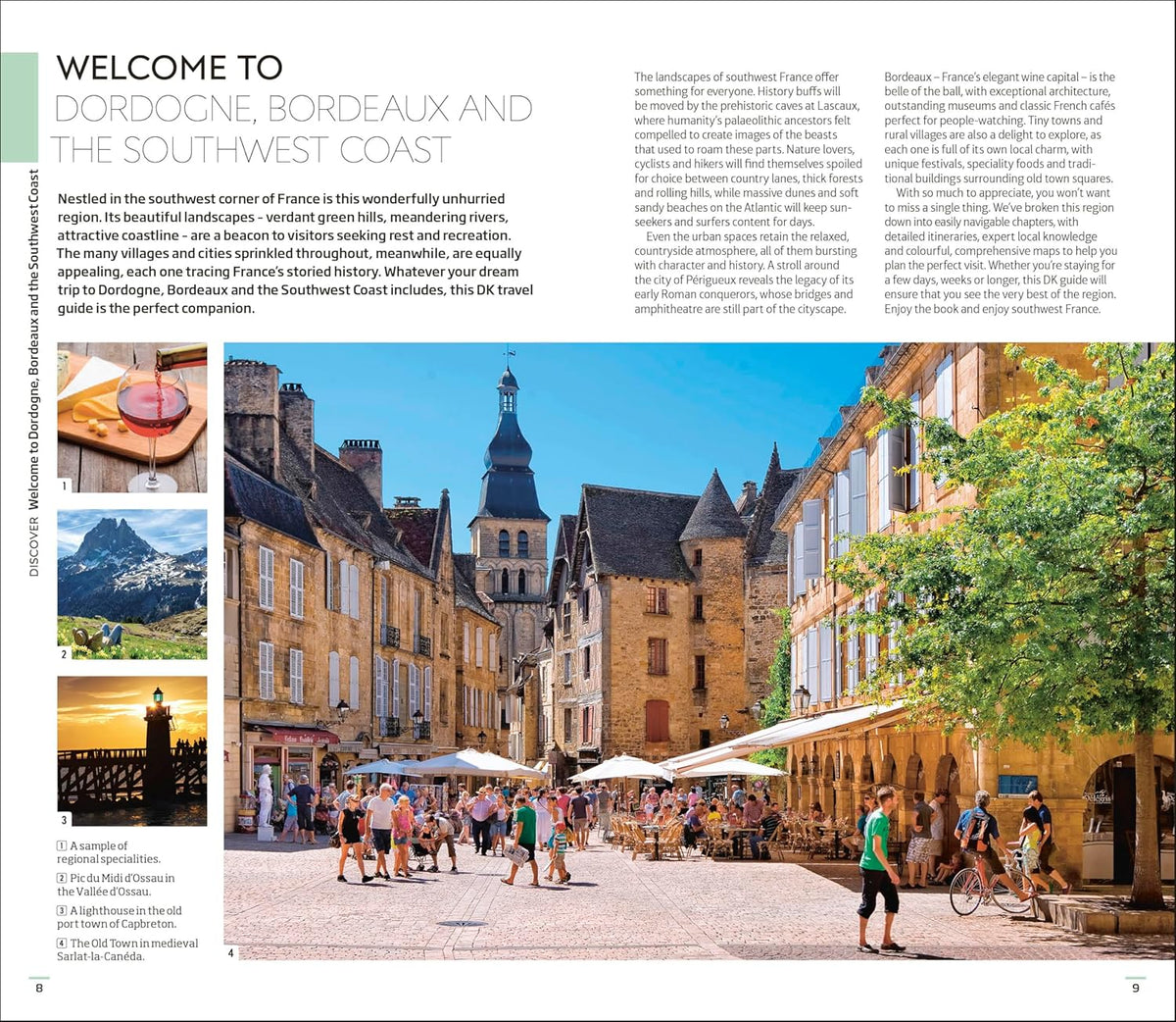 DK Dordogne, Bordeaux and the Southwest Coast: Must-See Sights. Culture & History. Detailed Maps & Tours. Area Guide.