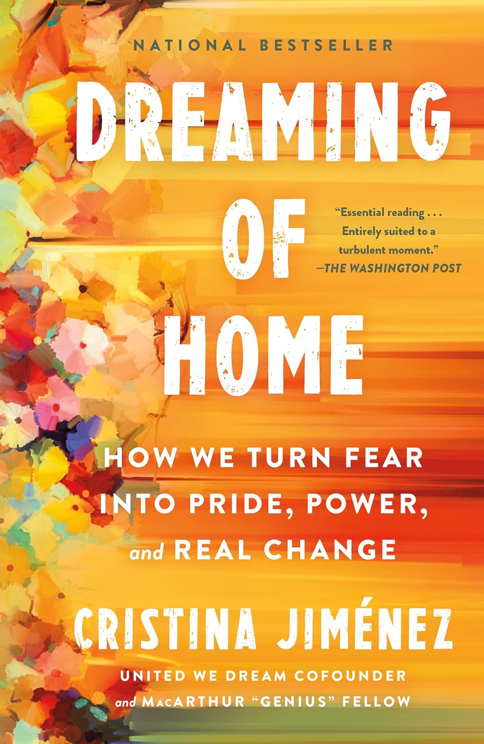 Dreaming of Home: How We Turn Fear Into Pride, Power, and Real Change