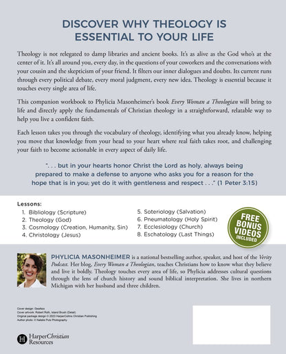 Every Woman a Theologian Workbook: Know What You Believe. Live It Confidently. Communicate It Graciously.