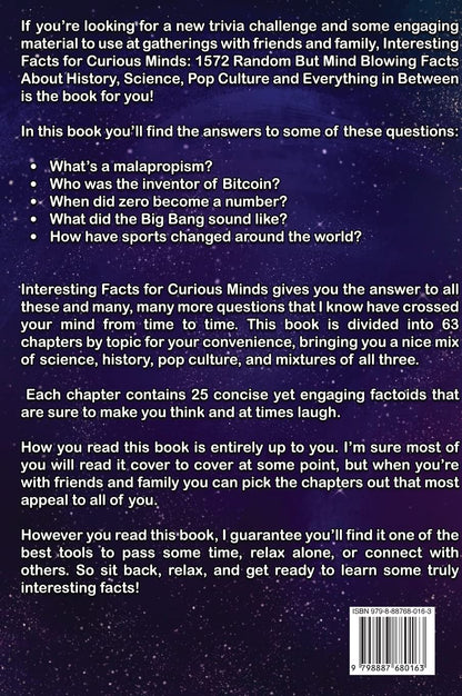 Interesting Facts For Curious Minds: 1572 Random But Mind-Blowing Facts About History, Science, Pop Culture And Everything In Between
