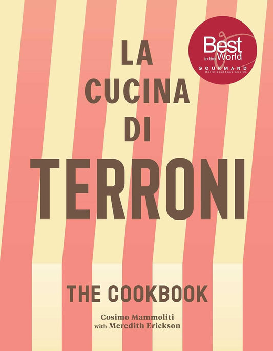 La Cucina Di Terroni: The Cookbook