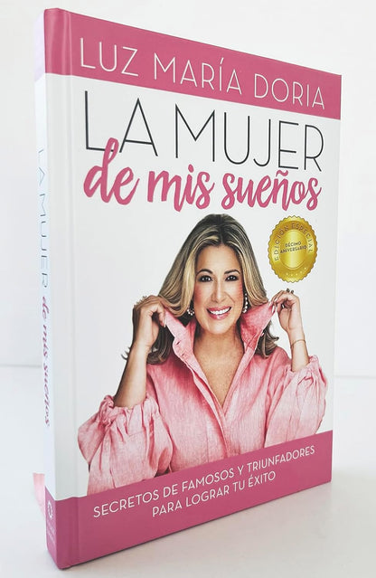 La Mujer de MIS Suenos. Edicion 10? Aniversario Con Cantos Pintados / The Woman of My Dreams 10th Anniversary, Sprayed Edges Edition