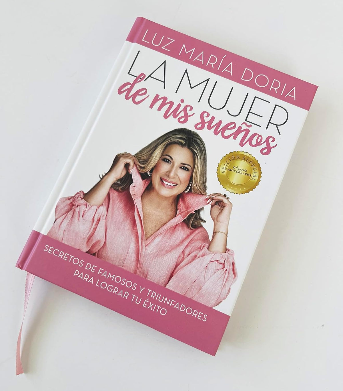 La Mujer de MIS Suenos. Edicion 10? Aniversario Con Cantos Pintados / The Woman of My Dreams 10th Anniversary, Sprayed Edges Edition