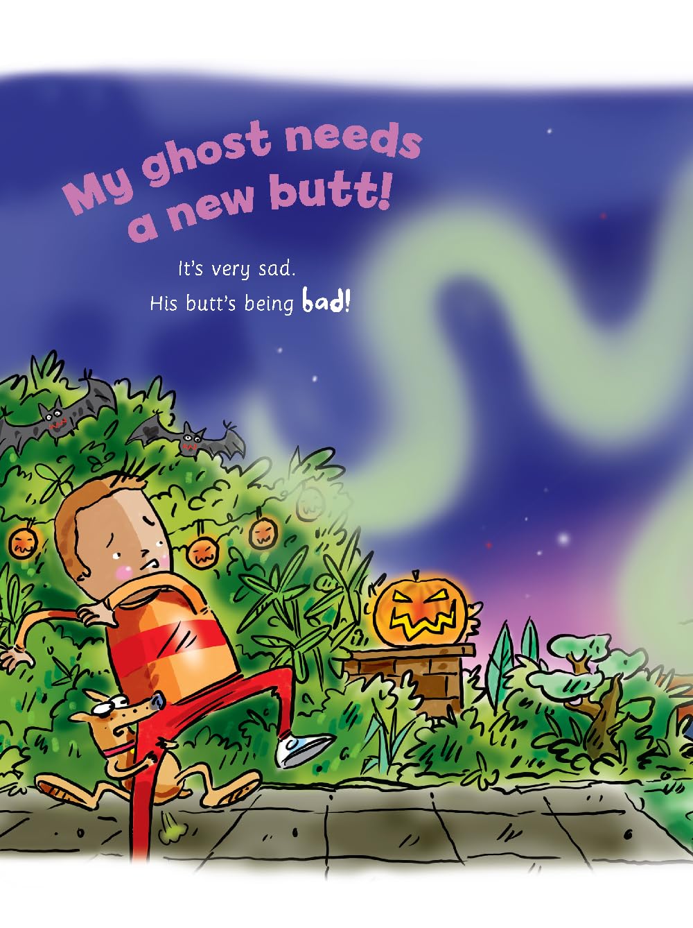 My Ghost Needs a New Butt!