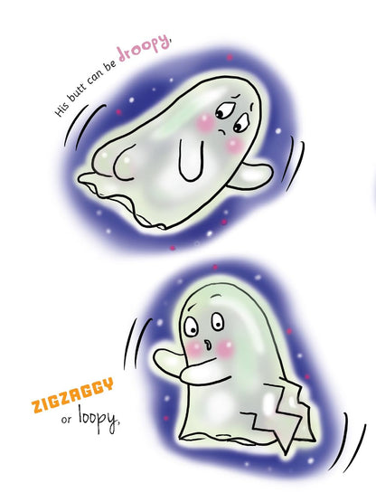 My Ghost Needs a New Butt!