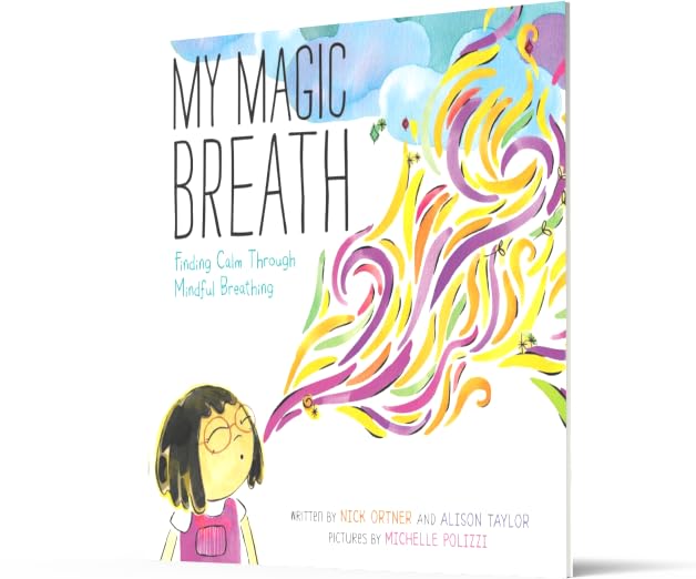 My Magic Breath: Finding Calm Through Mindful Breathing