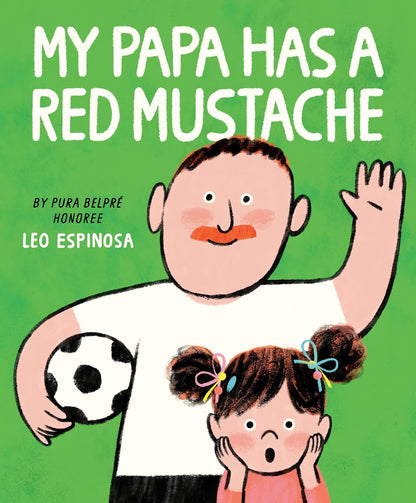 My Papa Has a Red Mustache