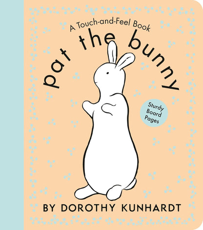 Pat the Bunny Board Book: The Interactive Classic for Babies and Toddlers with Sturdy Board Pages (Touch-And-Feel)