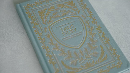 Dad's Story: A Memory and Keepsake Journal for My Family