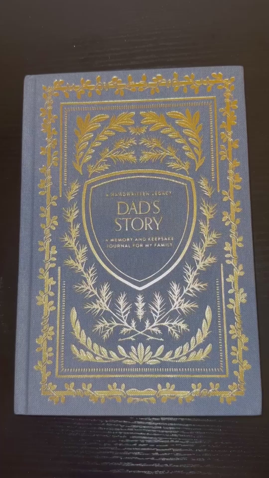 Dad's Story: A Memory and Keepsake Journal for My Family